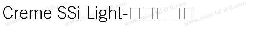 Creme SSi Light字体转换